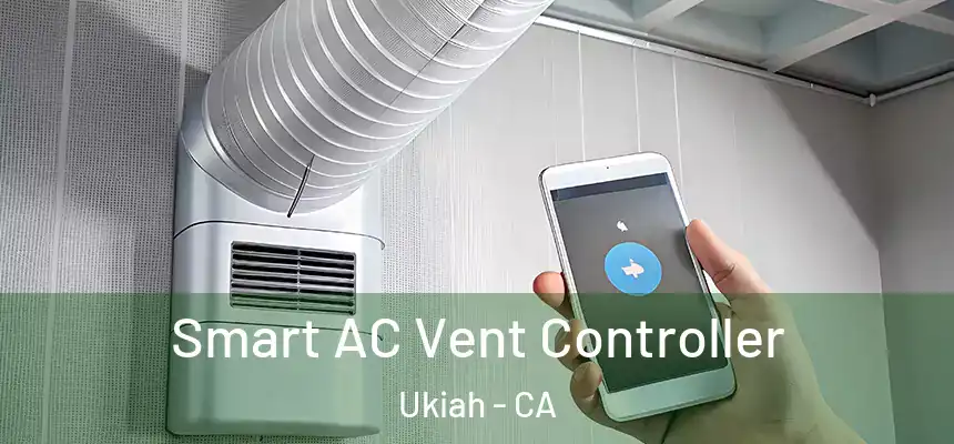  Smart AC Vent Controller Ukiah - CA